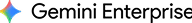Gemini Enterprise